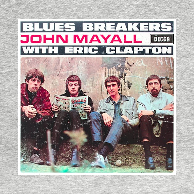 john mayall & the bluesbreakers by wallofgreat